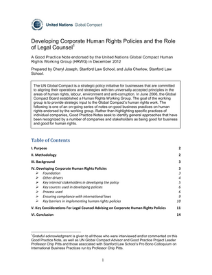 Thumbnail image for Lawyers are increasingly expected to raise ethical and moral—as well as legal— considerations faced by their client transnational corporations as a matter of professional responsibility. In turn, they often serve a “moral leadership” role. Leadership involves perceiving challenges and opportunities just over the horizon. This Good Practice Note aims: (1) to illustrate how transnational corporations' in- house corporate counsel are perfectly situated to propel their corporations to adopt practices that ensure respect for human rights; and (2) to encourage this positive role by concisely highlighting key lessons learned and good practices.