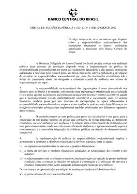 Thumbnail image for This notice publishes minutes of normative acts that provide for the socio-environmental responsibility of financial institutions and other institutions authorized to operate by the Central Bank of Brazil.