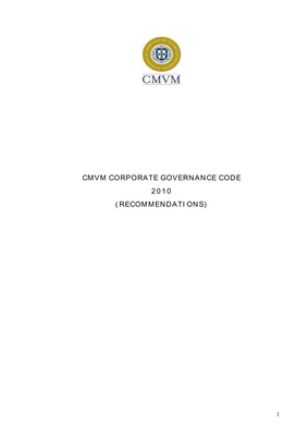 Thumbnail image for The Corporate Governance Code of 2010 (Recommendations) is a set of recommendations issued by the Portuguese Securities Market Commission (CMVM) to improve corporate governance practices among companies listed on the Portuguese stock exchange. The recommendations cover topics such as board composition and functioning, remuneration, shareholder rights, and transparency. Unlike the 2007 code, the 2010 version is not prescriptive and companies are not required to comply with the recommendations. However, companies are encouraged to adopt the best practices outlined in the code to enhance transparency, accountability, and shareholder value, and to promote investor confidence in the Portuguese market.