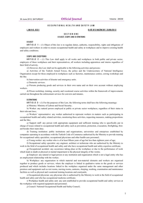 Thumbnail image for The objective of this law is to regulate duties, authority, responsibility, rights and obligations of employers and workers in order to ensure occupational health and safety at workplaces and to improve existing health and safety conditions.