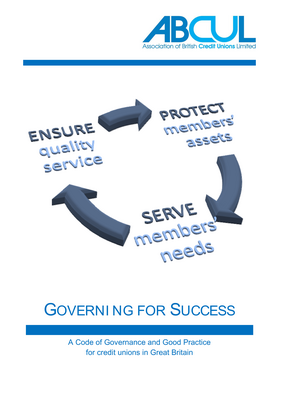 Thumbnail image for This instrument presents a Code of Governance and Good Practice for credit unions in Great Britain.