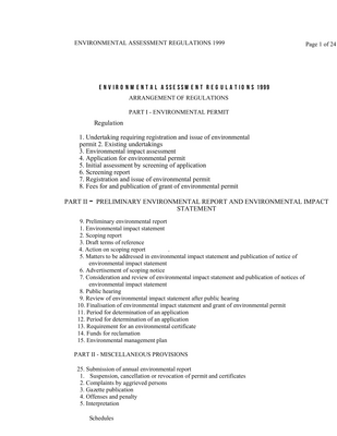 Thumbnail image for This document outlines the environmental assessment regulations. This includes requirements around registration, issuing environmental permits, environmental impact assessment, screening report, and fees for and publication of grants of environmental permits.