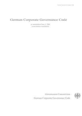 Thumbnail image for This German Corporate Governance Code (the "Code") presents essential statutory regulations for the management and supervision (governance) of German listed companies and contains internationally and nationally recognized standards for good and responsible governance. It clarifies the rights of shareholders, who provide the company with the required equity capital and who carry the entrepreneurial risk.