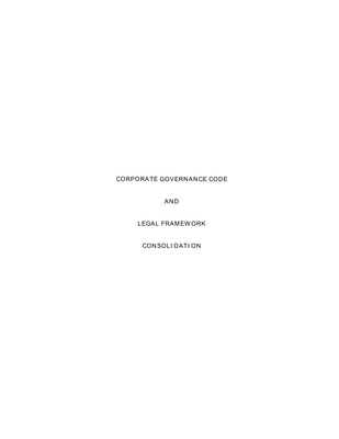 Thumbnail image for The Corporate Governance Code and Legal Framework Consolidation of 2010 by the Comissão do Mercado de Valores Mobiliários (CMVM) aimed to consolidate the existing legal framework related to corporate governance practices in Portugal. The document provides a comprehensive overview of the various laws, regulations, and recommendations that companies must adhere to when implementing good corporate governance practices. It also includes a summary of the CMVM's recommendations on corporate governance, with a focus on board structure, director responsibilities, and the role of shareholders. Overall, the consolidation serves as a valuable resource for companies seeking to improve their corporate governance practices in Portugal.