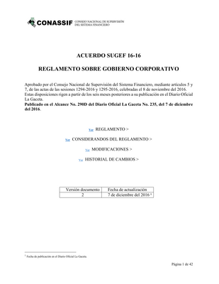 Thumbnail image for The objective of this regulation is to establish the principles on Corporate Governance that must be considered by the entities included in the scope of this Regulation. The corporate governance provisions included in this regulation are qualitative standards that faithfully reflect sound international practices, whose application depends on the particular attributes of each entity and must be applied respecting, at all times, the legal system that governs the National Financial System.