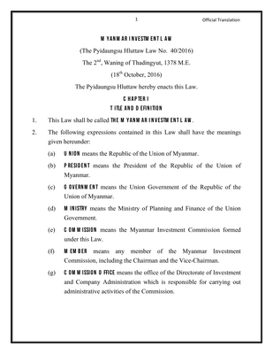 Thumbnail image for The objectives of this Law are (a) to develop responsible investments which do not cause harm to the natural environment and the social environment for the interest of the Union and its citizens; (b) to protect the investors and their investments in accordance with the law; (c) to create job opportunities for the people;(d) to develop human resources; (e) to develop highly efficient productivity, service, and trading sectors; (f) to develop technology, agriculture, livestock and industrial sectors; (g) to develop various professional fields including infrastructure around the Union; (h) to enable the citizens to be able to work alongside with the international community; and (i) to develop businesses and investments that meet international standards.