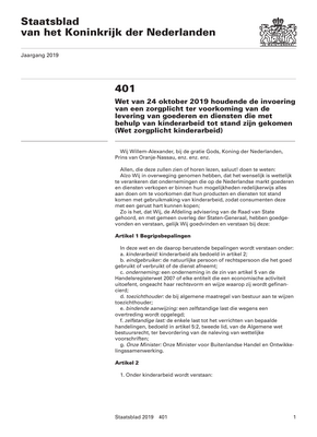 Thumbnail image for This document outlines an act of 24 October 2019 introducing a duty of care to prevent the supply of goods and services that have been created with the help of child labour.