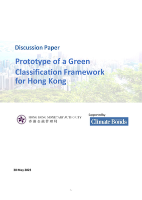 Thumbnail image for This discussion paper outlines the current thinking of the Hong Kong Monetary Authority on local green classification framework (i.e. taxonomy). It seeks to gather feedback from stakeholders on its development and application.