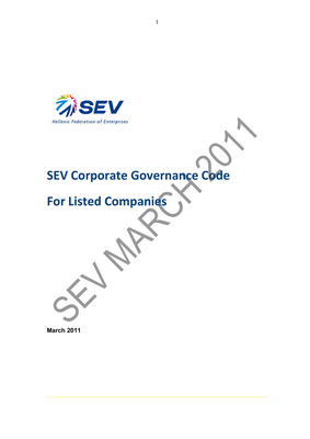 Thumbnail image for This Corporate Governance Code (hereafter “the Code”) was drafted at the initiative of SEV Hellenic Federation of Enterprises as part of its mandate to promote the continuous enhancement of the Greek corporate institutional framework and broader business environment as well as the improvement of the competitiveness of its members and of the Greek economy as a whole.