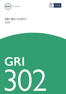 Thumbnail image for GRI 302: Energy sets out reporting requirements on the topic of energy. This Standard can be used by an organization of any size, type, sector or geographic location that wants to report on its impacts related to this topic.