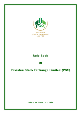 Thumbnail image for This Rule Book is divided into 24 dedicated chapters, which has turned out to be a handy regulatory document for the regulated entities of PSX and stock market investors in terms of understanding the requirements, rights and obligations as well as recourse available to investors in case of dispute.