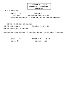 Thumbnail image for The Law regulates the activity of the financial companies. With regards to reporting, the Law states that within four months after the close of the fiscal year, financial companies must submit to the Financial Companies Department of the Ministry of Commerce and Industry their financial statements, duly audited by an authorized public accountant.