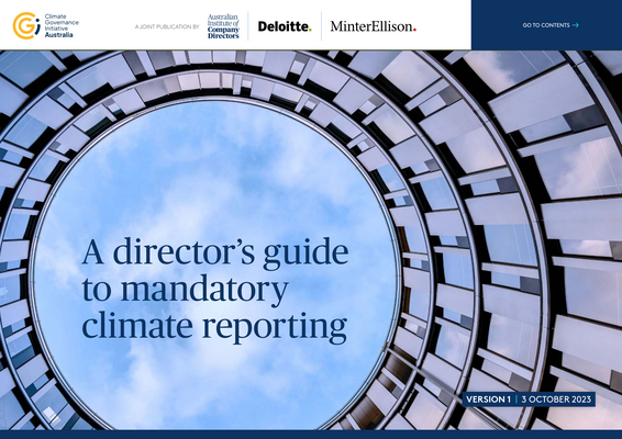 Thumbnail image for The director’s guide to mandatory climate reporting provides practical guidance to Australian directors to effectively oversee the transition to mandatory climate reporting.