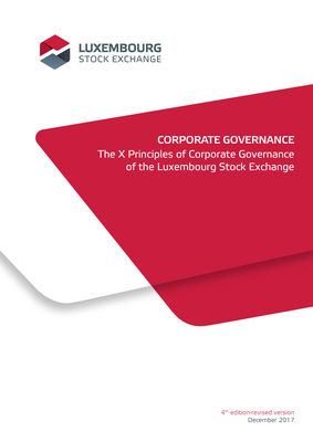 Thumbnail image for The X Principles have been drawn up for limited companies with a single-tier governance structure (with a board of directors), which is the form most commonly adopted by companies in Luxembourg. However, they are also intended to apply to other forms of companies, including those with a two-tier governance structure, including a supervisory board and an executive board. In this case, the X Principles must be interpreted and applied mutatis mutandis. The X Principles include three series of rules: the actual mandatory (“compliance”) Principles; the “comply or explain” Recommendations (that is to say, those which are mandatory save in exceptional justified circumstances); and the Guidelines, which are indicative but not binding.