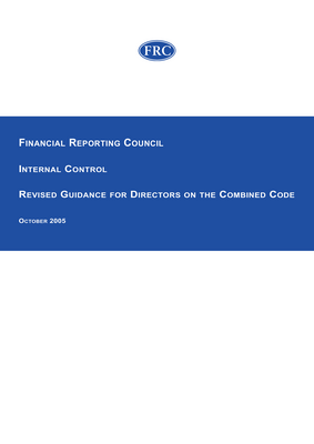 Thumbnail image for This is an updated version of the Turnbull guidance published by the Financial Reporting Council on 13 October 2005. The updated version took effect for financial years beginning on or after 1 January 2006. In September 2014 it was replaced by ‘Guidance on Risk Management, Internal Control and Related Financial and Business Reporting’ also published by the FRC.