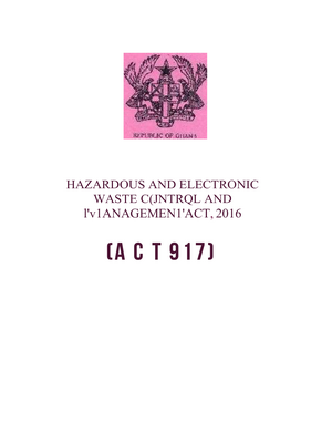 Thumbnail image for This document is concerned with an act to provide for the control, management and disposal of hazardous waste, electrical and electronic waste for related purposes.