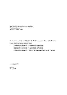 Thumbnail image for This Report (Volume One: Corporate Governance in Principle), considers relations between the Government and boards, and the extent to which boards add value. Various public sector governance models are examined, including those currently operating within NSW and those from five other jurisdictions.