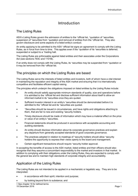 Thumbnail image for ASX’s Listing Rules govern the admission of entities to the official list, quotation of securities, suspension of securities from quotation and removal of entities from the official list. They also govern disclosure and some aspects of a listed entity’s conduct.