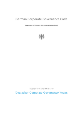 Thumbnail image for This Code highlights the obligation of the Management and Supervisory Boards to ensure the continued existence of the company and its sustainable value creation in line with the principles of the social market economy (the company’s best interests).