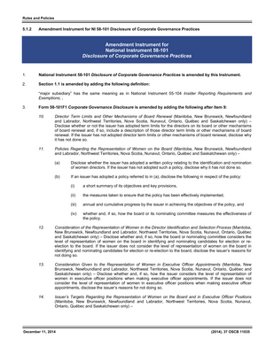 Thumbnail image for This Canadian National Instrument sets out the disclosure and filing requirements relating to corporate governance practices that apply to a reporting issuer other than: An investment fund or issuer of asset-backed securities.