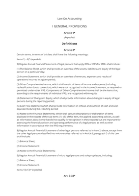 Thumbnail image for The Law on Accounting in Serbia was updated in 2021, building on previous versions from 2013 and 2018. The main aim of the updated law is to harmonize the accounting system in Serbia with international standards, specifically the International Financial Reporting Standards (IFRS) and the European Union's Accounting Directive. The updated law outlines the requirements for financial statements, including balance sheets, profit and loss statements, and cash flow statements, as well as rules for recording, classifying, and disclosing financial information. It also establishes new rules for auditing financial statements, including the certification of auditors and the procedures for conducting audits. The law requires companies to adopt the IFRS for financial reporting, with some exceptions for small and medium-sized enterprises (SMEs). Additionally, the law outlines specific requirements for the preparation and disclosure of financial statements for listed companies and companies that issue bonds or other securities.