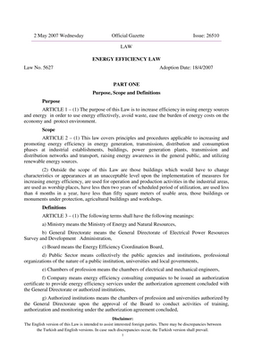 Thumbnail image for The purpose of this Law is to increase efficiency in using energy sources and energy in order to use energy effectively, avoid waste, ease the burden of energy costs on the economy and protect environment.