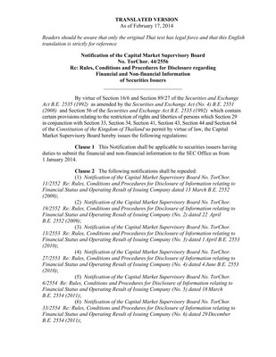 Thumbnail image for The Capital Market Supervisory Board of the Kingdom of Thailand has issued the following regulations by virtue of section 16/6 and Section 89/27 of the Securities and Exchange Act B.E. 2535 (1992). The following Notifications are to come into effect from 1 January 2014. The securities issuer under Section 32 and Section 33 of the Securities and Exchange Act B.E. 2535 (1992) is required to comply with this Notification, unless otherwise stipulated by specific regulations in other Notifications.