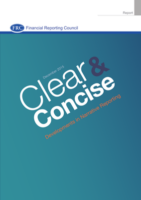 Thumbnail image for The objectives of the Clear & Concise initiative are to encourage: communication that is focused on the needs of the audience; greater emphasis on the application of materiality; improvement in the relevance and readability of annual reports; and consideration of other channels for reporting information.