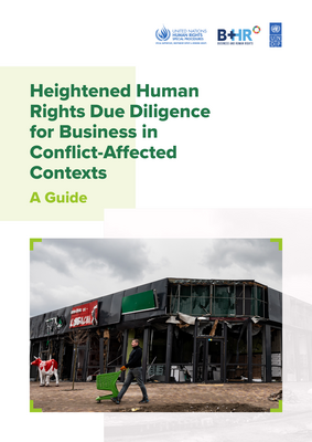 Thumbnail image for This Guide aims to provide the business community, governments, civil society, and other stakeholders with a better understanding of the practical measures that should be taken to ensure responsible engagement from business in conflict-affected areas.