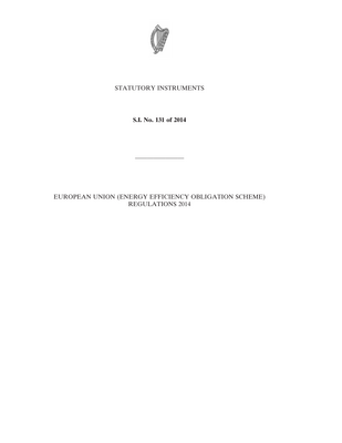 Thumbnail image for These Regulations require: (a) energy distributors, (b) distribution system operators, and (c) retail energy sales companies, to comply with an Energy Efficiency Notices issued on the basis of the Energy Efficiency Obligation Scheme established and administered by the Minister for Communications, Energy and Natural Resources. The Energy Efficiency Notice to an energy supplier or class of energy suppliers shall set out the measures, standards, conditions, thresholds, timescales and targets to be.