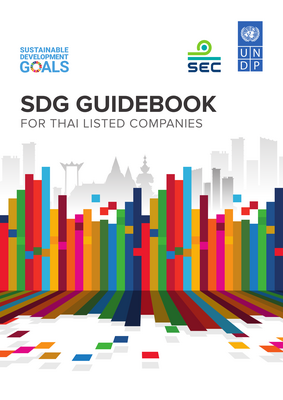 Thumbnail image for Unveiled in 2023, Thailand's SET and UNDP SDG Guidebook empowers listed companies to integrate Sustainable Development Goals (SDGs) into their core strategies. Aligning business operations with environmental and social goals, it offers practical guidance on identifying relevant priorities, setting impactful goals, and measuring progress. This framework aims to boost sustainability performance, strengthen stakeholder engagement, and unlock new business opportunities, driving Thailand's economic and social advancement through the lens of the SDGs.