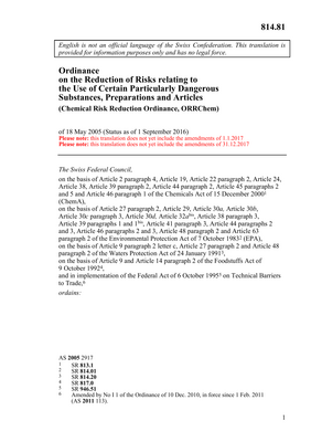 Thumbnail image for This ordinance prohibits or restricts the use of the particularly dangerous substances, preparations and articles covered by the Annexes and specifies the personal and professional qualifications required for the use of certain particularly dangerous substances, preparations and articles.