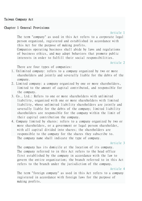 Thumbnail image for Article 20 of the Company Act requires all companies in Taiwan to produce a business report, financial statements, and the surplus earnings distribution or loss make-up proposal at the end of each fiscal year. If the amount of equity capital surpasses the figure defined by the competent authority, the company shall have their financial statements audited by a certified public accountant. The business report, financial statements, and profit and loss proposal shall be submitted to the shareholders of the company for their approval 30 days before the general meeting.