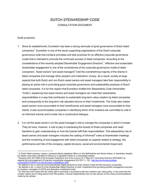 Thumbnail image for This is the Consultation document concerning the Dutch Stewardship Code which Eumedion has drafted as guidance for its participants – which include pension funds and the asset managers of these pension funds – in fulfilling their essential role in the governance of listed companies.