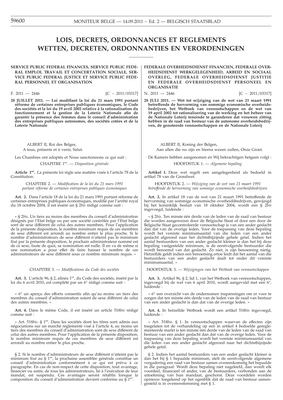 Thumbnail image for This law amends the law of March 21, 1991 on the reform of certain economic public companies, the Companies Code and the law of April 19, 2002 relating to the rationalization of the operation and management of the National Lottery in order to guarantee the presence women on the board of independent public companies, listed companies and the National Lottery.